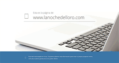 Desktop Screenshot of lanochedelloro.com